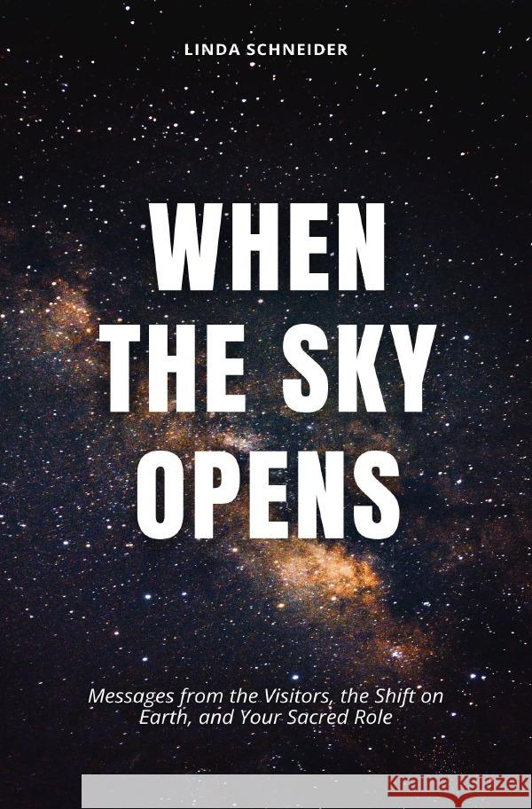 When the Sky Opens Schneider, Linda 9783819791352