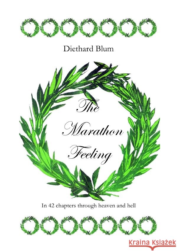 The Marathon Feeling Blum, Diethard 9783819793615