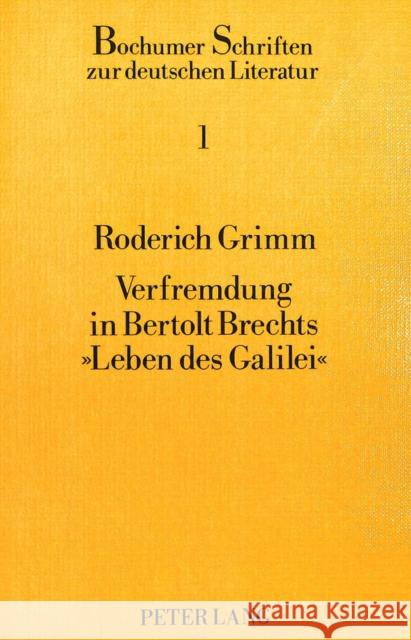 Verfremdung in Bertolt Brechts «Leben Des Galilei» Klussmann, Paul Gerhard 9783820496208