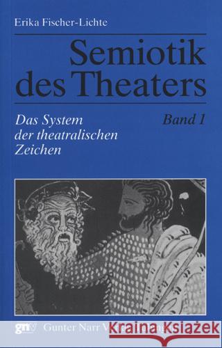 Das System der theatralischen Zeichen Fischer-Lichte, Erika   9783823363217 Narr