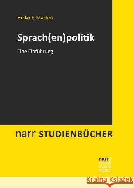 Sprach(en)politik : Eine Einführung Marten, Heiko F. 9783823364931