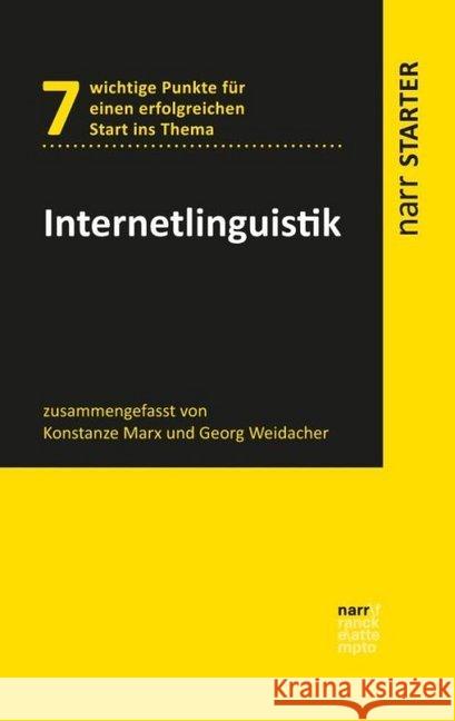 Internetlinguistik Marx, Konstanze; Weidacher, Georg 9783823381167 Narr