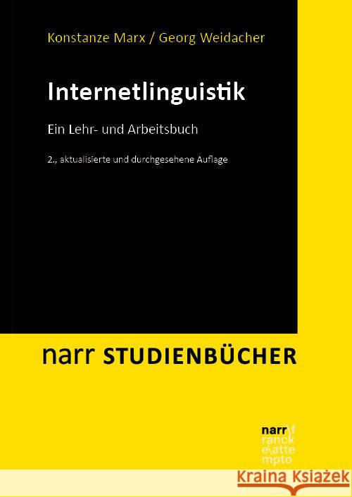 Internetlinguistik Marx, Konstanze; Weidacher, Georg 9783823381174 Narr