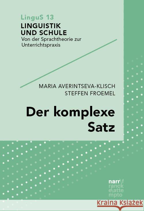 Der komplexe Satz Averintseva-Klisch, Maria, Froemel, Steffen 9783823382225 Narr