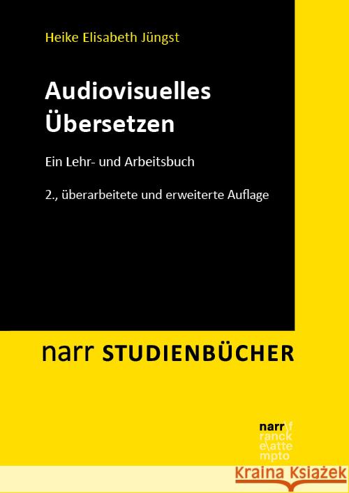 Audiovisuelles Übersetzen Jüngst, Heike E. 9783823382317