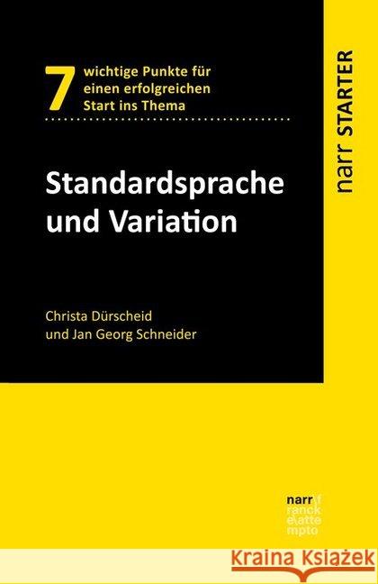 Standardsprache und Variation Dürscheid, Christa; Schneider, Jan Georg 9783823382683