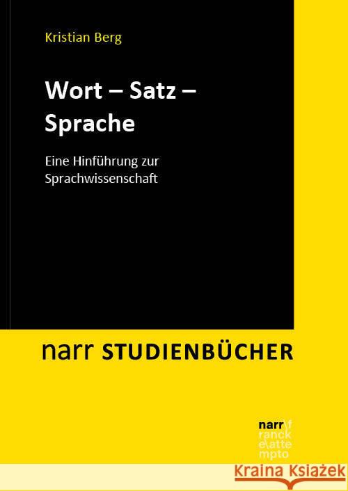 Wort - Satz - Sprache Berg, Kristian 9783823384410 Narr