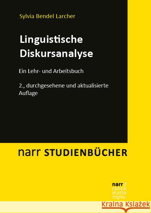 Linguistische Diskursanalyse Bendel Larcher, Sylvia 9783823385868 Narr