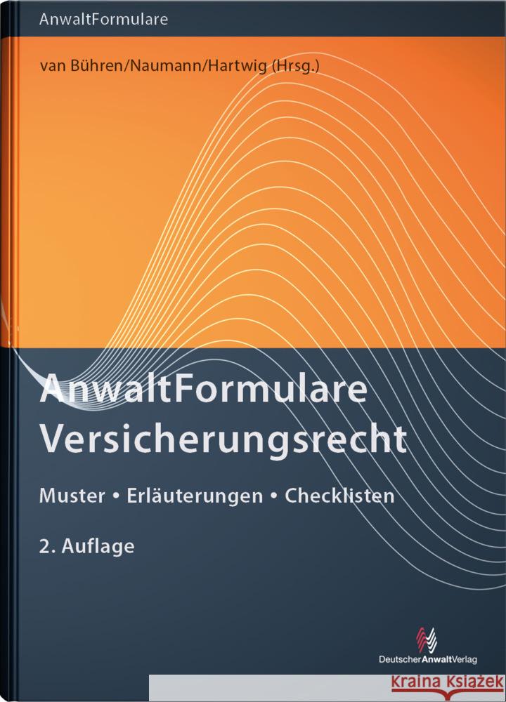 AnwaltFormulare Versicherungsrecht Commer, Vicki Irene, Prang, Tobias 9783824016549 Deutscher Anwaltverlag