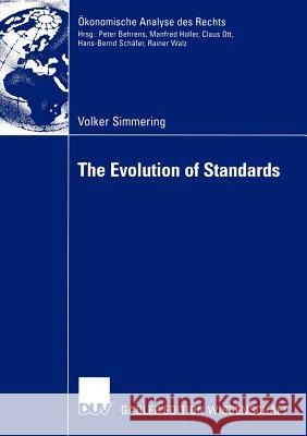 The Evolution of Standards  9783824478323 Deutscher Universitats-Verlag