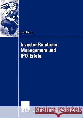 Investor Relations-Management Und Ipo-Erfolg Salzer, Eva 9783824481972