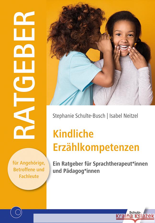 Kindliche Erzählkompetenzen Schulte-Busch, Stephanie, Neitzel, Isabel 9783824812844