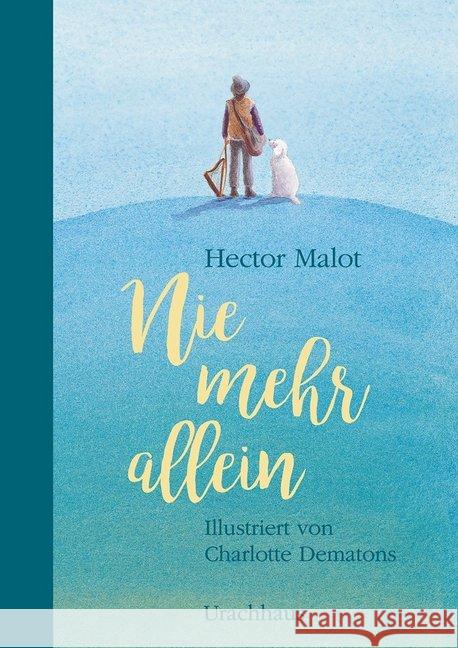 Nie mehr allein Malot, Hector 9783825151287 Urachhaus