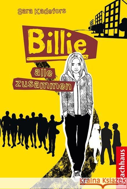 Billie - alle zusammen Kadefors, Sara 9783825151669 Urachhaus