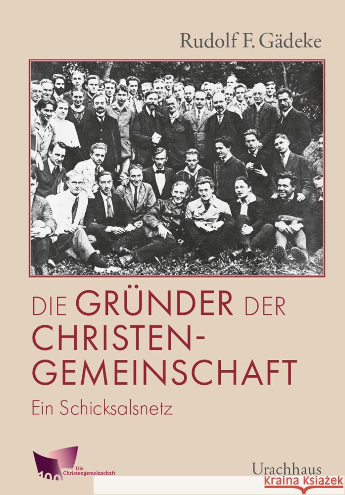 Die Gründer der Christengemeinschaft Gädeke, Rudolf F. 9783825152536 Urachhaus