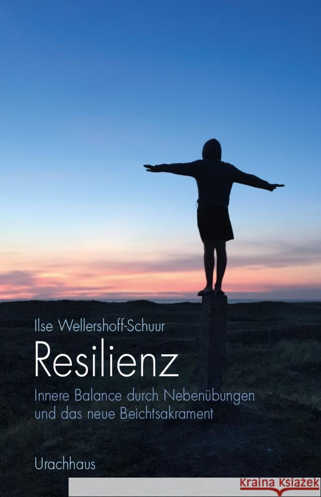 Resilienz Wellershoff-Schuur, Ilse 9783825152772