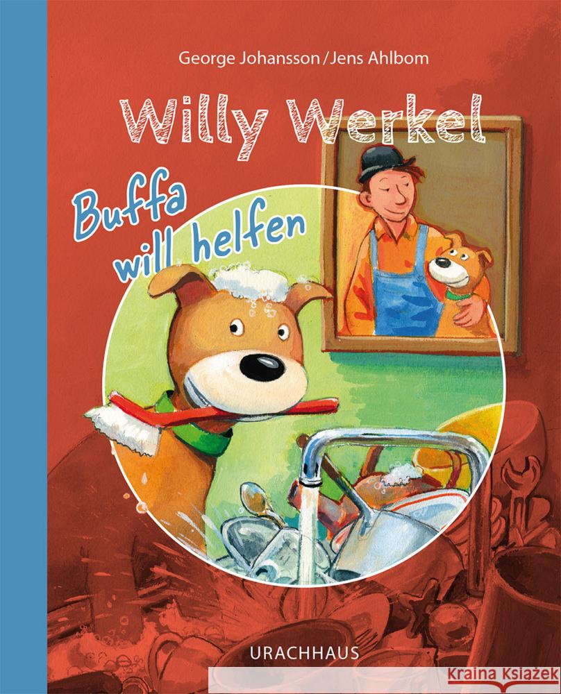 Willy Werkel - Buffa will helfen Johansson, George 9783825153373 Urachhaus
