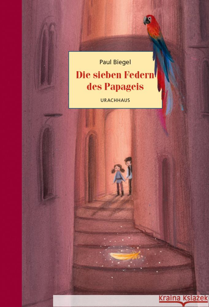 Die sieben Federn des Papageis Biegel, Paul 9783825153861