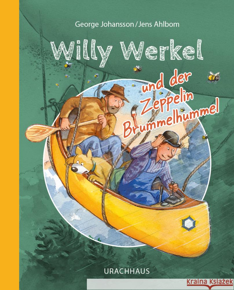 Willy Werkel und der Zeppelin Brummelhummel Johansson, George 9783825153878 Urachhaus