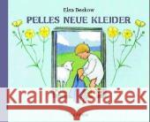 Pelles neue Kleider Beskow, Elsa   9783825174668 Urachhaus