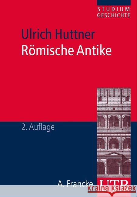 Römische Antike Huttner, Ulrich 9783825239190