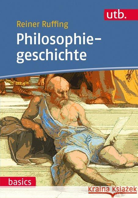 Philosophiegeschichte Ruffing, Reiner 9783825243876
