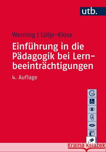Einführung in die Pädagogik bei Lernbeeinträchtigungen Werning, Rolf; Lütje-Klose, Birgit 9783825247263 Reinhardt, München