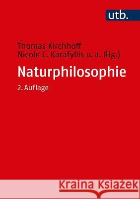 Naturphilosophie: Ein Lehr- Und Studienbuch Kirchhoff, Thomas 9783825253820 Mohr Siebeck