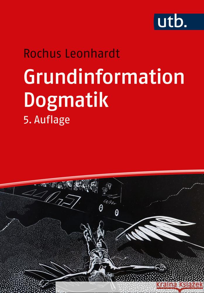 Grundinformation Dogmatik Leonhardt, Rochus 9783825254773