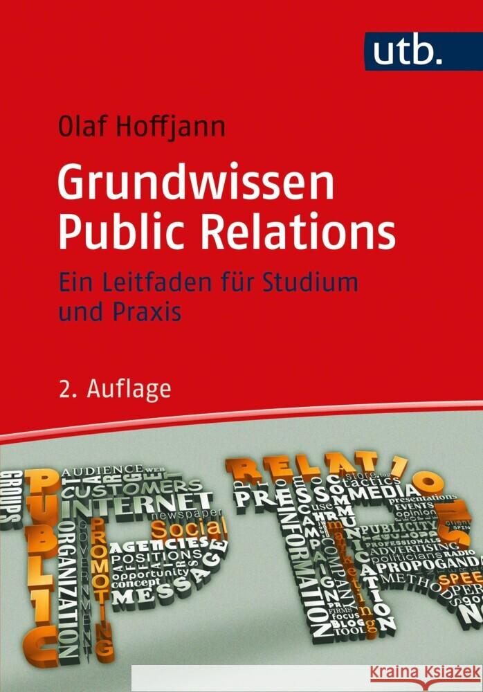 Grundwissen Public Relations Hoffjann, Olaf 9783825255077 UVK