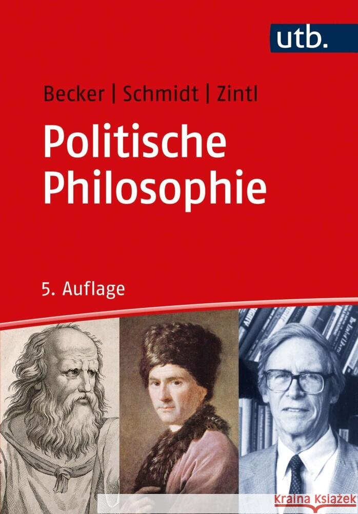 Politische Philosophie Michael Becker Johannes Schmidt Reinhard Zintl 9783825255091 Verlag Ferdinand Schoeningh