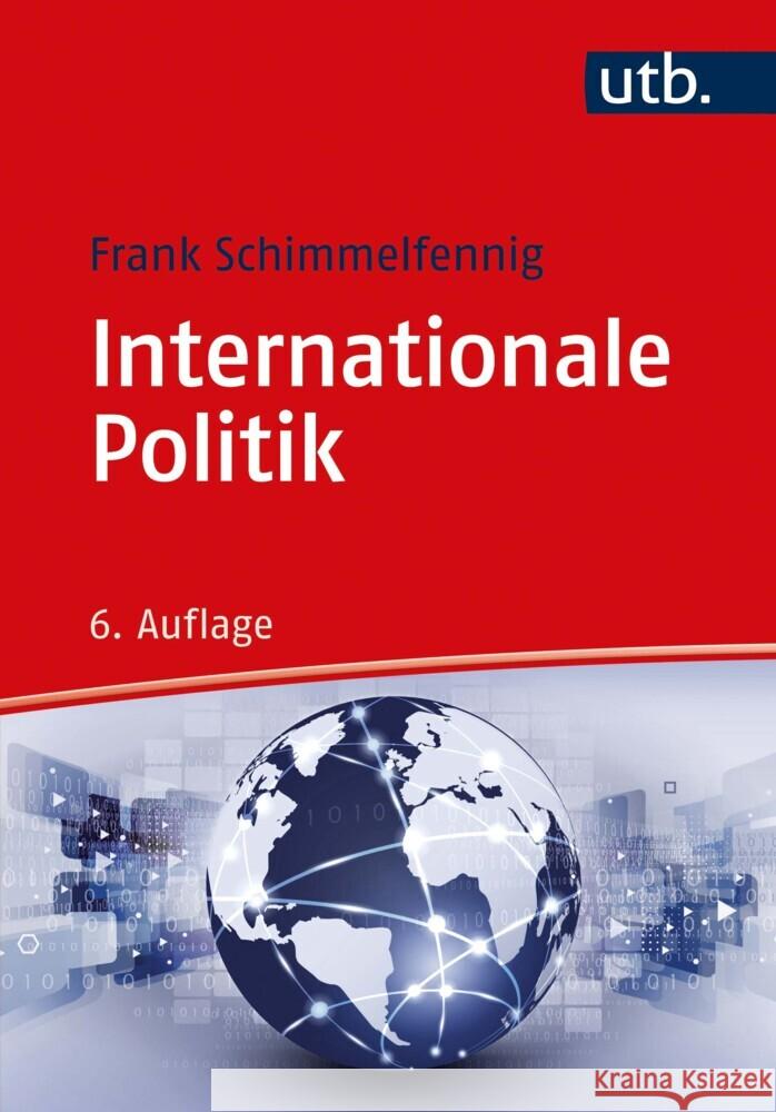 Internationale Politik Schimmelfennig, Frank 9783825255367