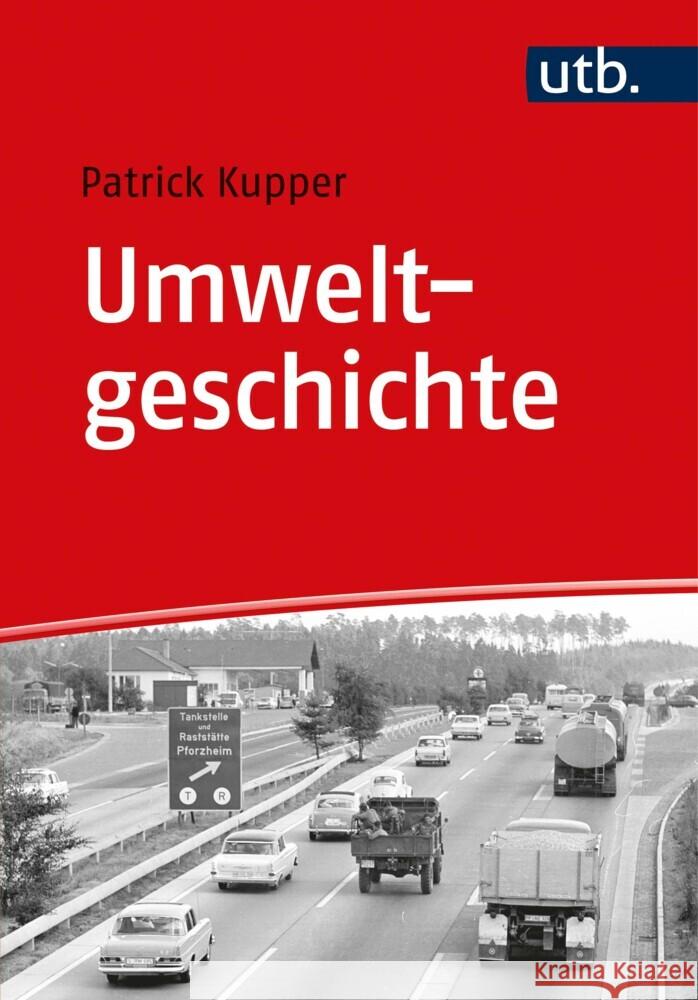 Umweltgeschichte Kupper, Patrick 9783825257293