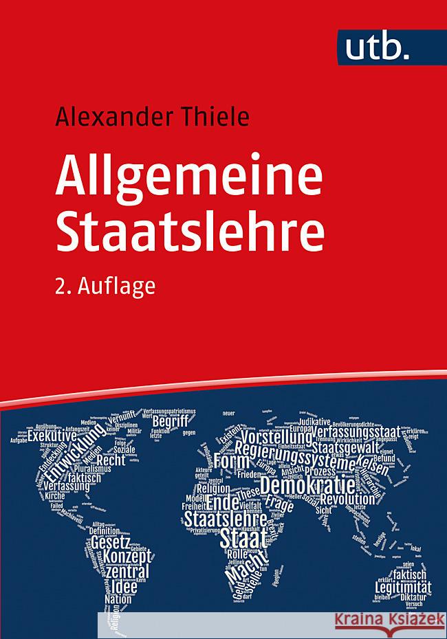 Allgemeine Staatslehre Thiele, Alexander 9783825258146 Mohr Siebeck