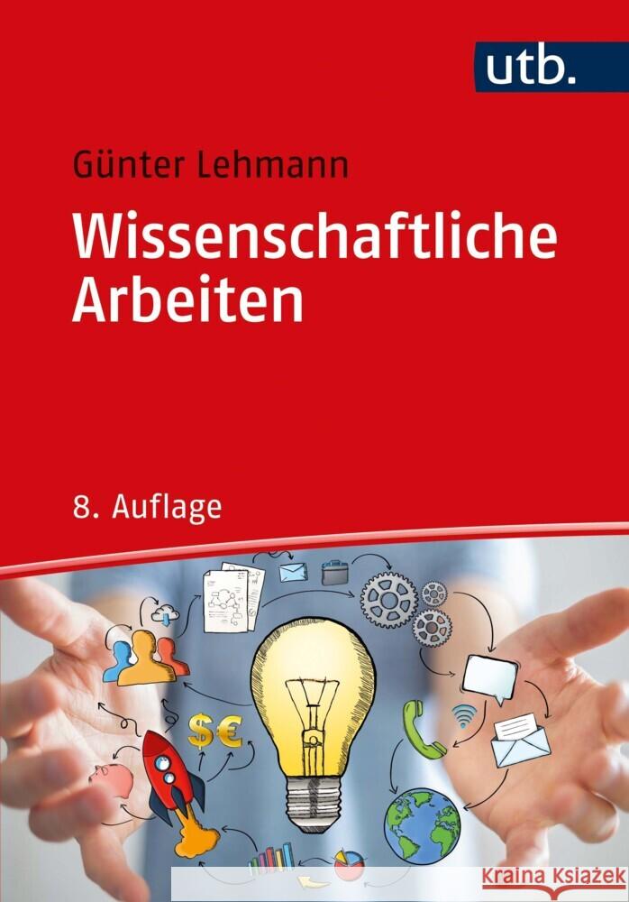 Wissenschaftliche Arbeiten Lehmann, Günter 9783825258726