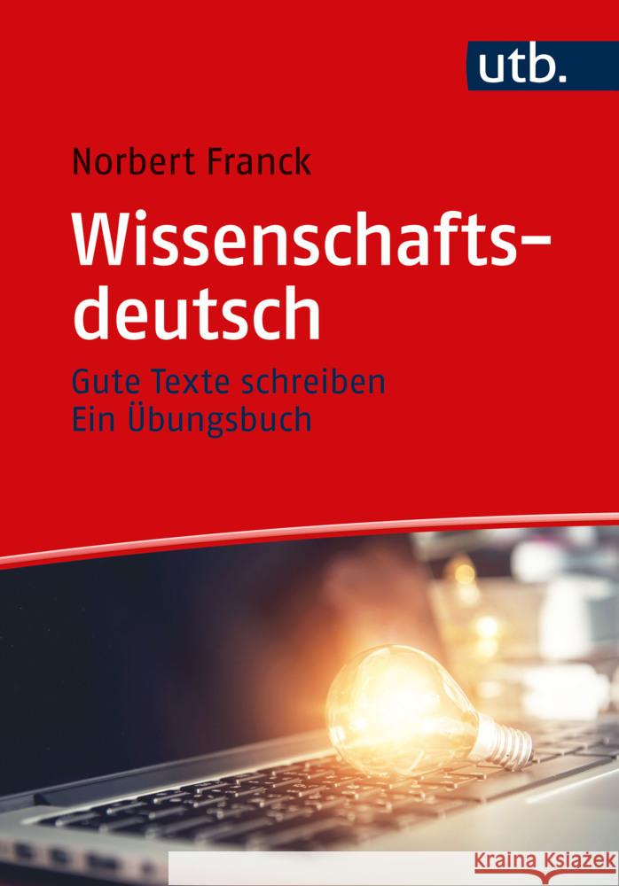 Wissenschaftsdeutsch Franck, Norbert 9783825258870