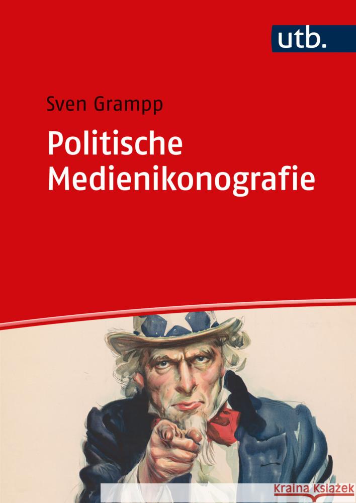 Politische Medienikonografie Grampp, Sven 9783825259167