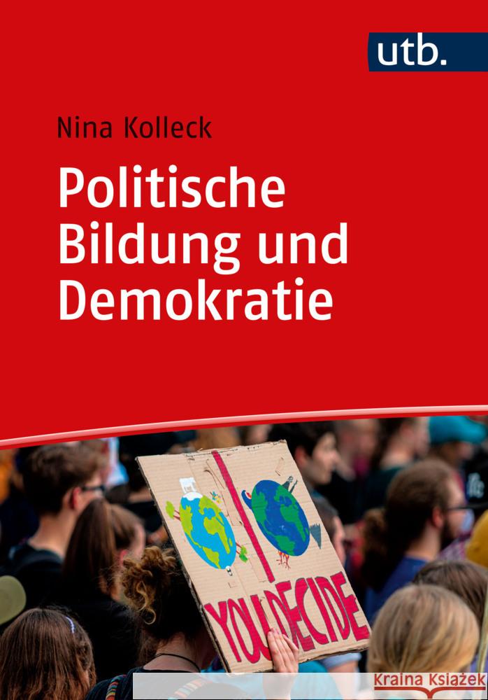 Politische Bildung und Demokratie Kolleck, Nina 9783825259372 Barbara Budrich