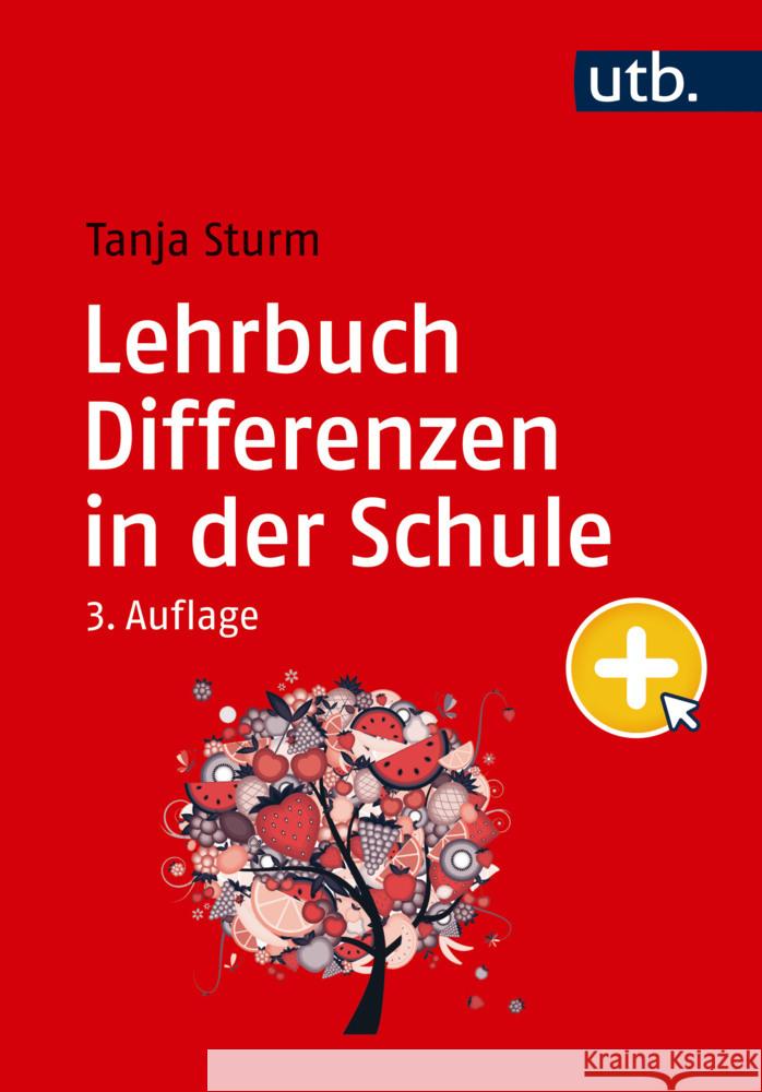 Lehrbuch Differenzen in der Schule Sturm, Tanja 9783825260002