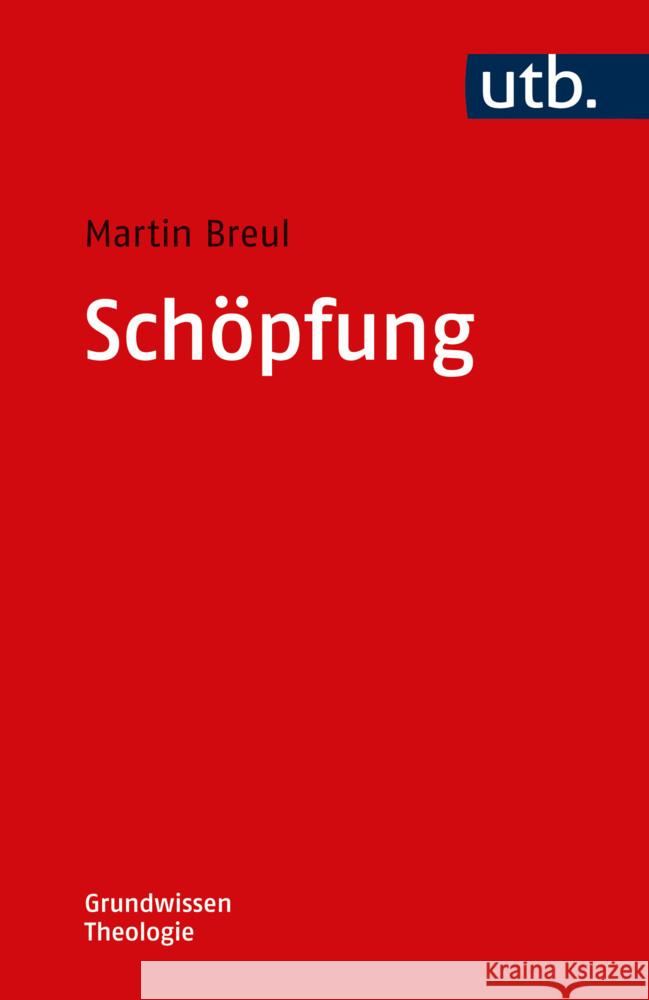 Schöpfung Breul, Martin 9783825260651