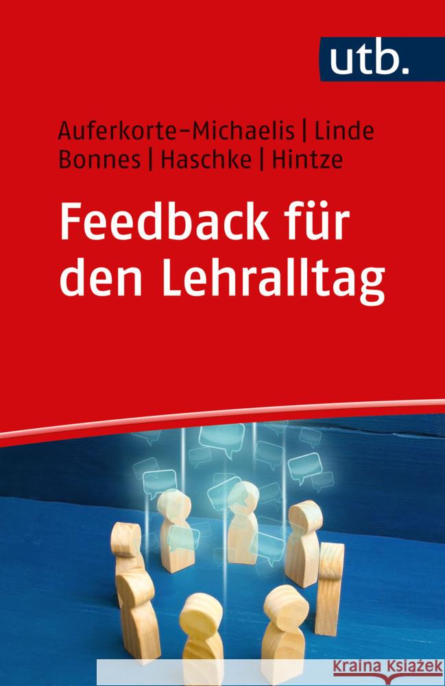 Feedback für den Lehralltag Auferkorte-Michaelis, Nicole, Linde, Frank, Bonnes, Maiken 9783825261313 Barbara Budrich