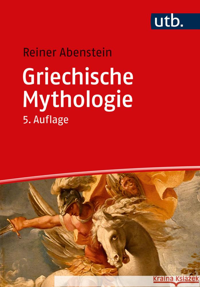 Griechische Mythologie Abenstein, Reiner 9783825261559