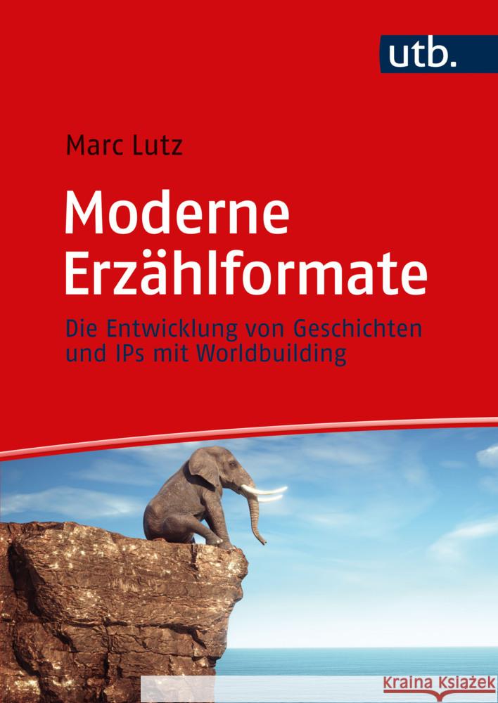 Moderne Erzählformate Lutz, Marc 9783825262044