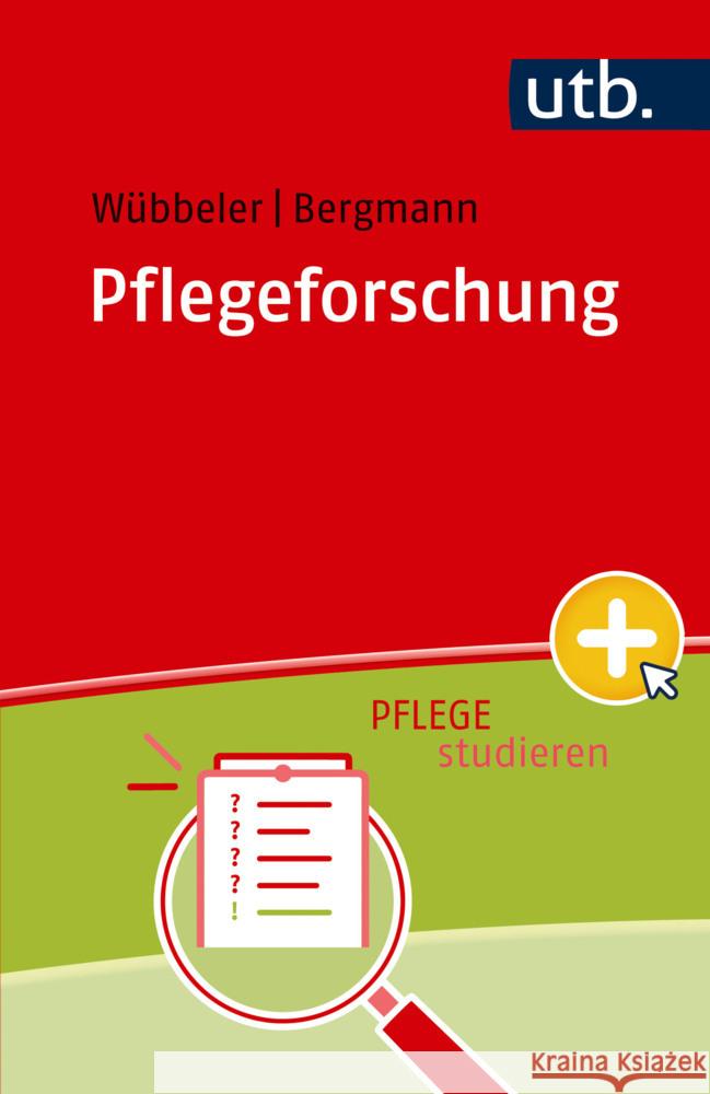 Pflegeforschung Wübbeler, Markus, Bergmann, Johannes Michael 9783825262310