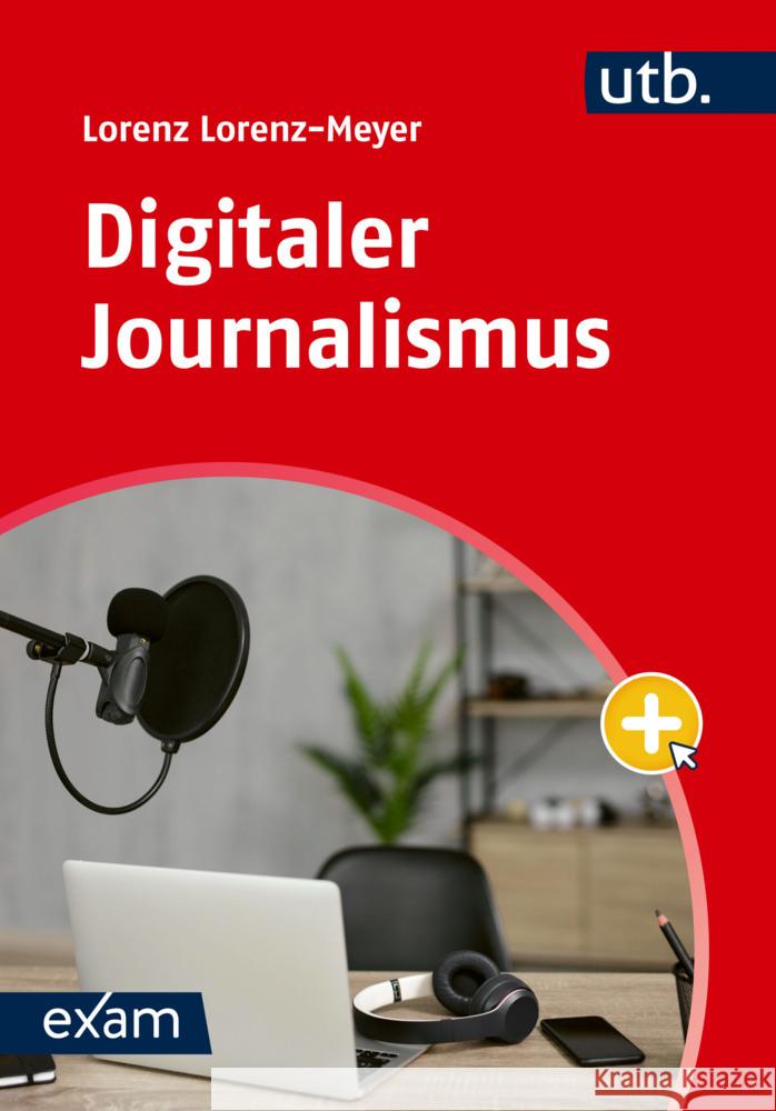 Digitaler Journalismus Lorenz-Meyer, Lorenz 9783825262327