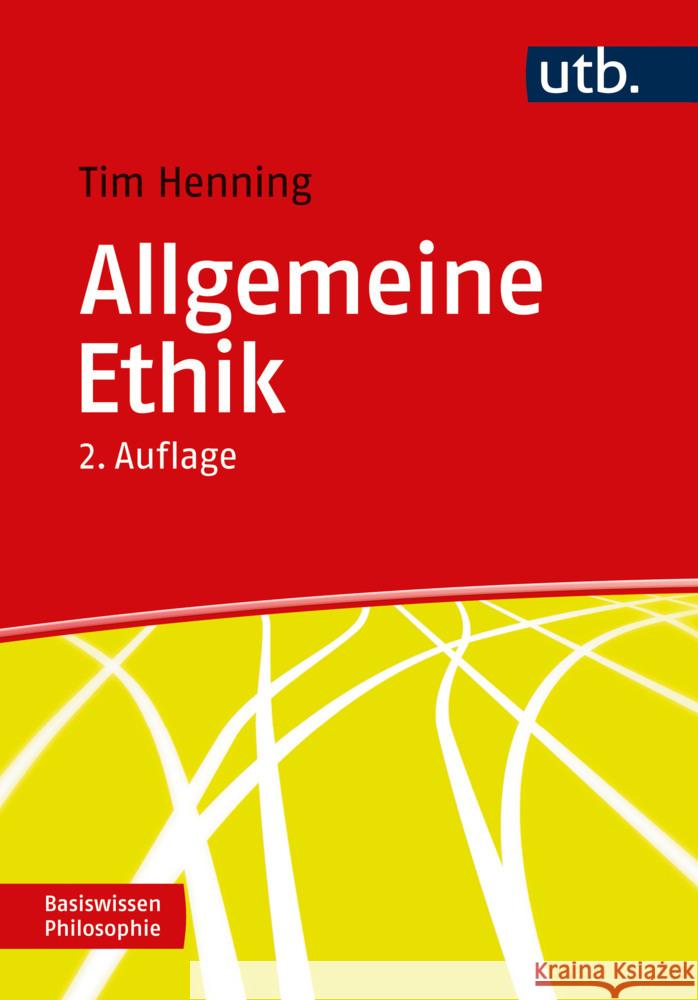 Allgemeine Ethik Henning, Tim 9783825262440