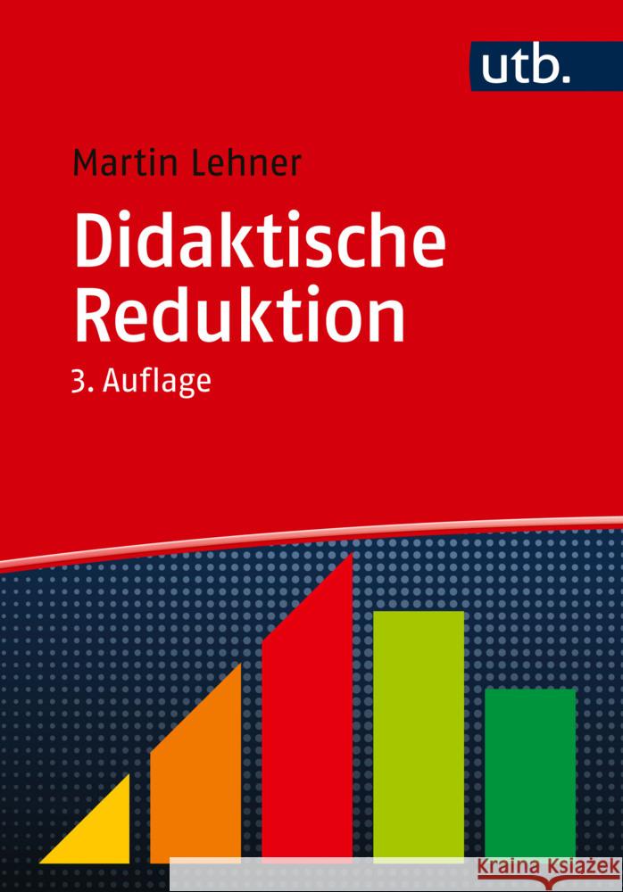 Didaktische Reduktion Lehner, Martin 9783825262709