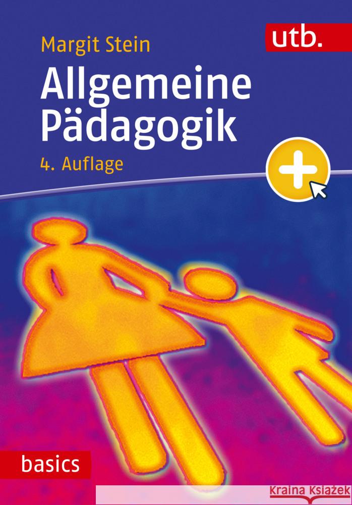 Allgemeine Pädagogik Stein, Margit 9783825263140