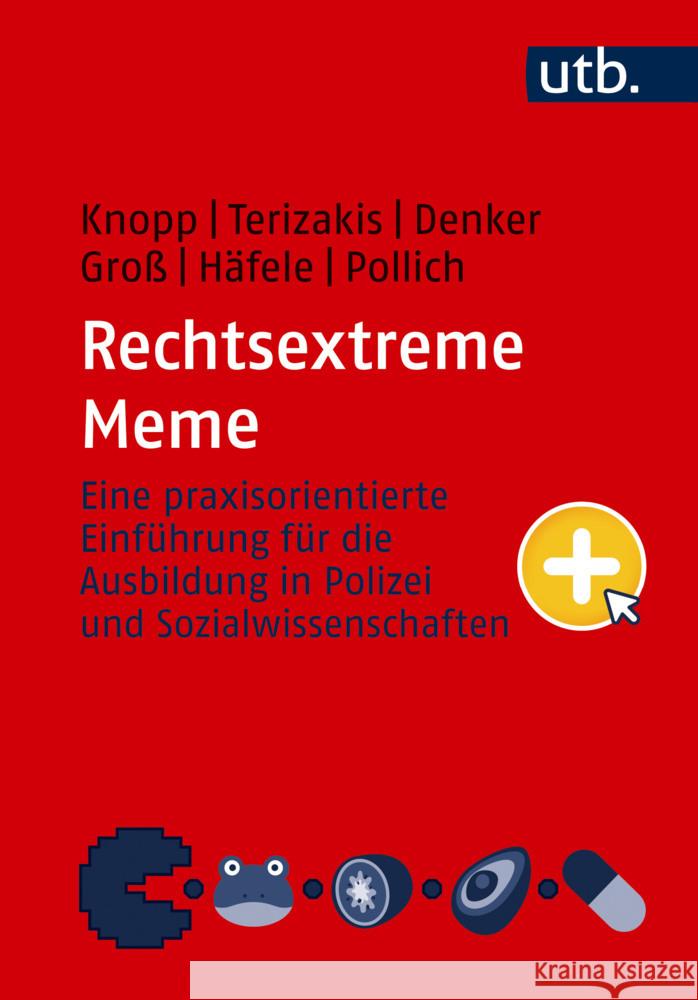 Rechtsextreme Meme Knopp, Vincent, Terizakis, Georgios, Denker, Kai 9783825263270