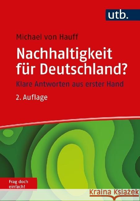 Nachhaltigkeit für Deutschland? Frag doch einfach! Hauff, Michael von 9783825263539